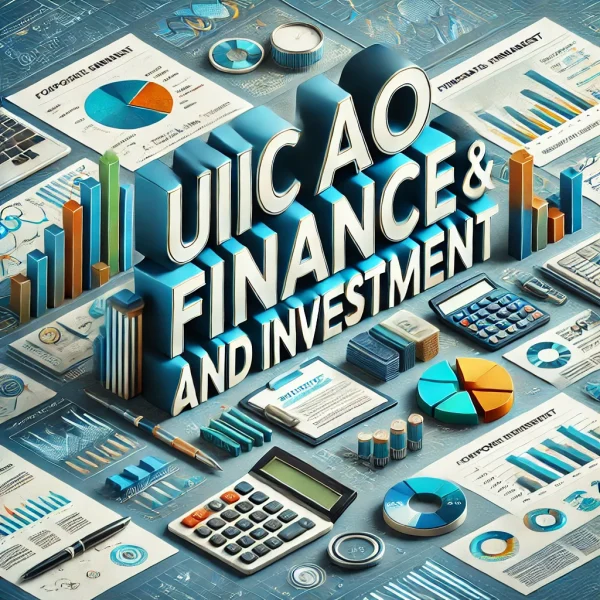 A professional digital illustration centered on the text 'UIIC AO Finance and Investment' in bold, 3D letters. The background shows a well-organized office desk layout with financial tools and documents, including charts, pie graphs, a laptop, a calculator, and various reports. The image uses vibrant colors, with a corporate blue and gray color scheme, and represents a financial and investment theme in a clean and business-like atmosphere.