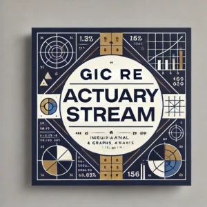 Promotional image for GIC Re Actuary Stream featuring bold typography in a modern style. The design includes geometric patterns and subtle actuarial symbols like statistical graphs and equations. The color palette blends navy blue, teal, and metallic gold, creating a professional and eye-catching aesthetic.